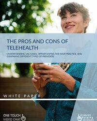 Pros and Cons of Telehealth White Paper